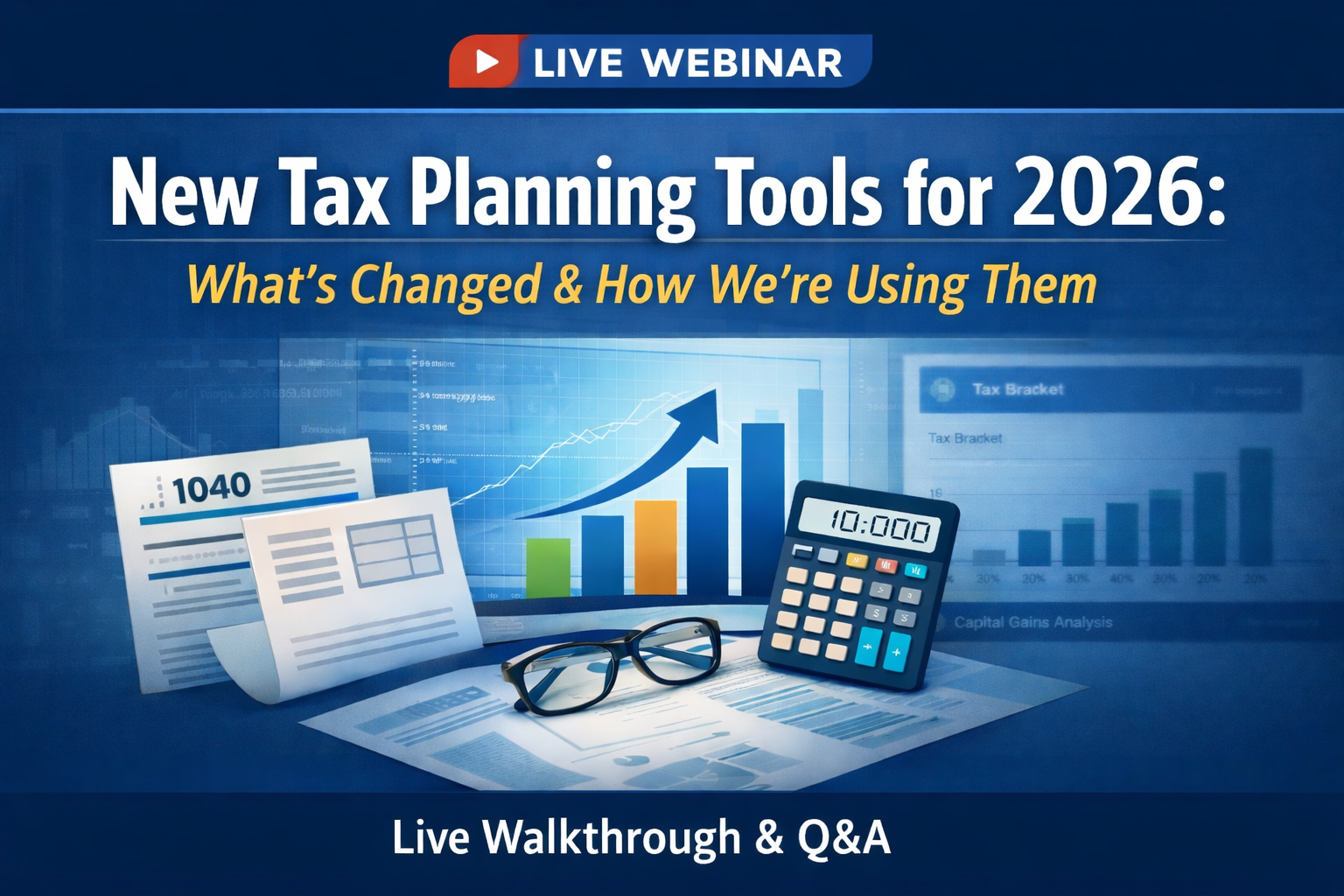 Tax Planning Webinar: Tools for 2026